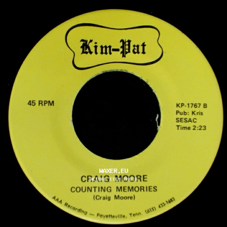 Craig Moore - I Need Your Loving / Counting Memories side B