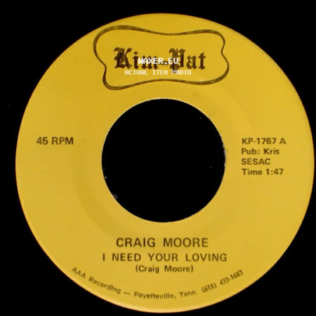 Craig Moore - I Need Your Loving / Counting Memories side A