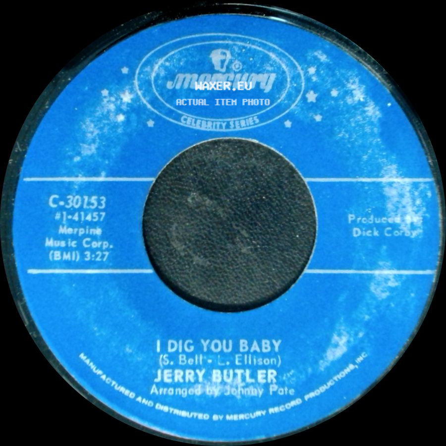 Jerry Butler - Cause I Love You So / I Dig You Baby side B