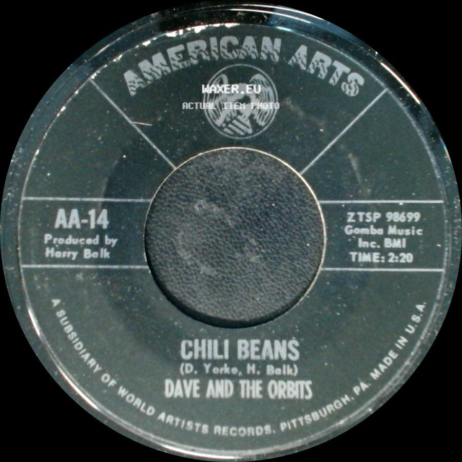 Dave And The Orbits - Chili Beans / Cheetas Uncle side A