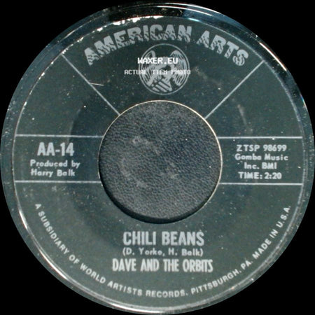 Dave And The Orbits - Chili Beans / Cheetas Uncle side A