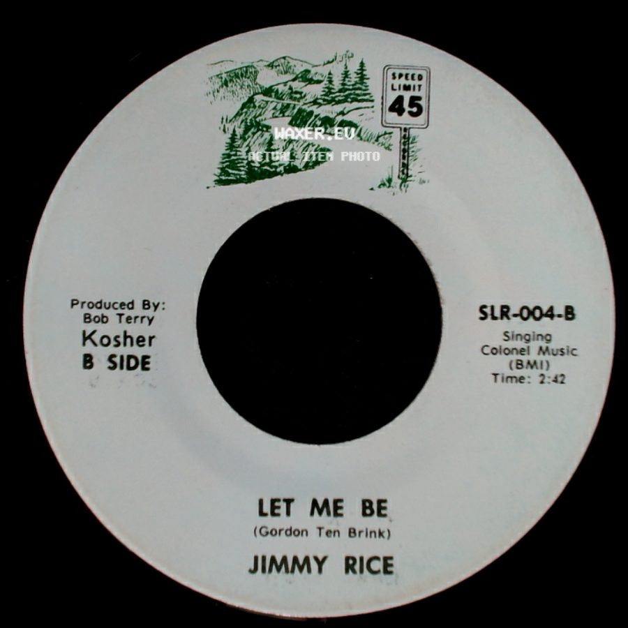 Jimmy Rice - Hot Dog Man / Let Me Be side B