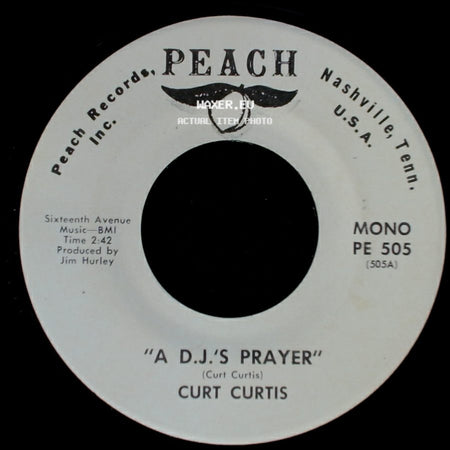 Curt Curtis - A D.J.'s Prayer / Jim Went Too side A