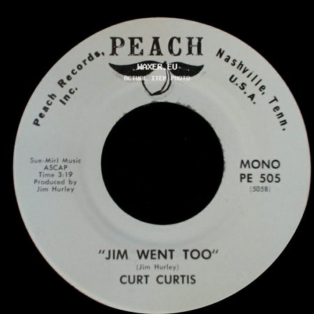 Curt Curtis - A D.J.'s Prayer / Jim Went Too side B