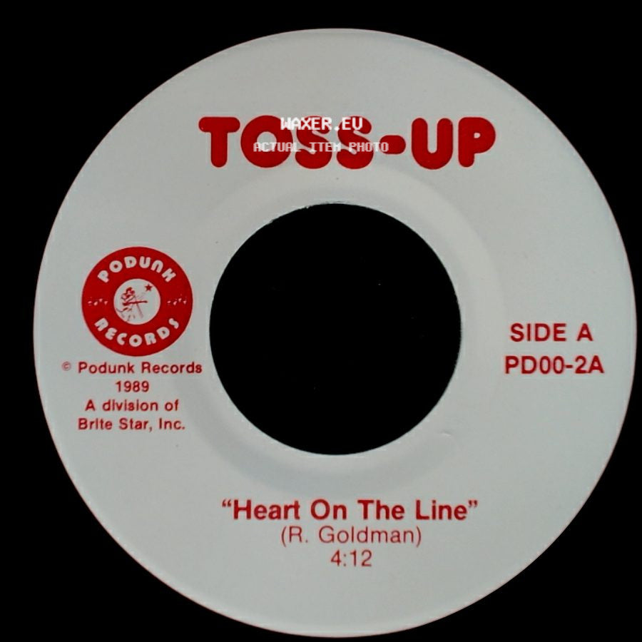 Toss-Up - Heart On The Line / Heart On The Line side A