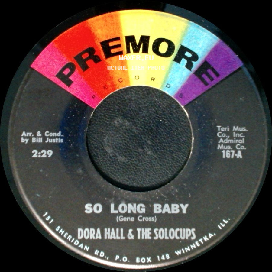 Bill Bailey / Dora Hall & The Solocups - Dora Hall / So Long Baby side B