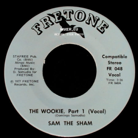 Sam The Sham - The Wookie, Part 1 (Vocal) / The Wookie, Part Ii side A