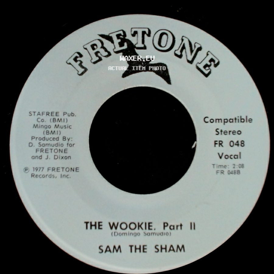 Sam The Sham - The Wookie, Part 1 (Vocal) / The Wookie, Part Ii side B