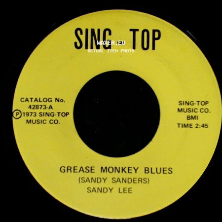 Sandy Lee - Wish You Were Little Again / Grease Monkey Blues side B
