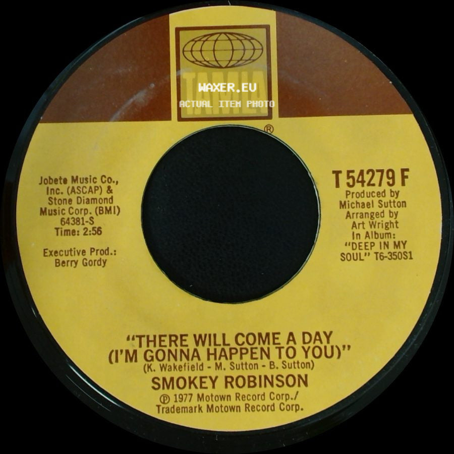 Smokey Robinson - There Will Come A Day (I'm Gonna Happen To You) / The Humming Song (Lost For Words) side A