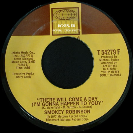 Smokey Robinson - There Will Come A Day (I'm Gonna Happen To You) / The Humming Song (Lost For Words) side A
