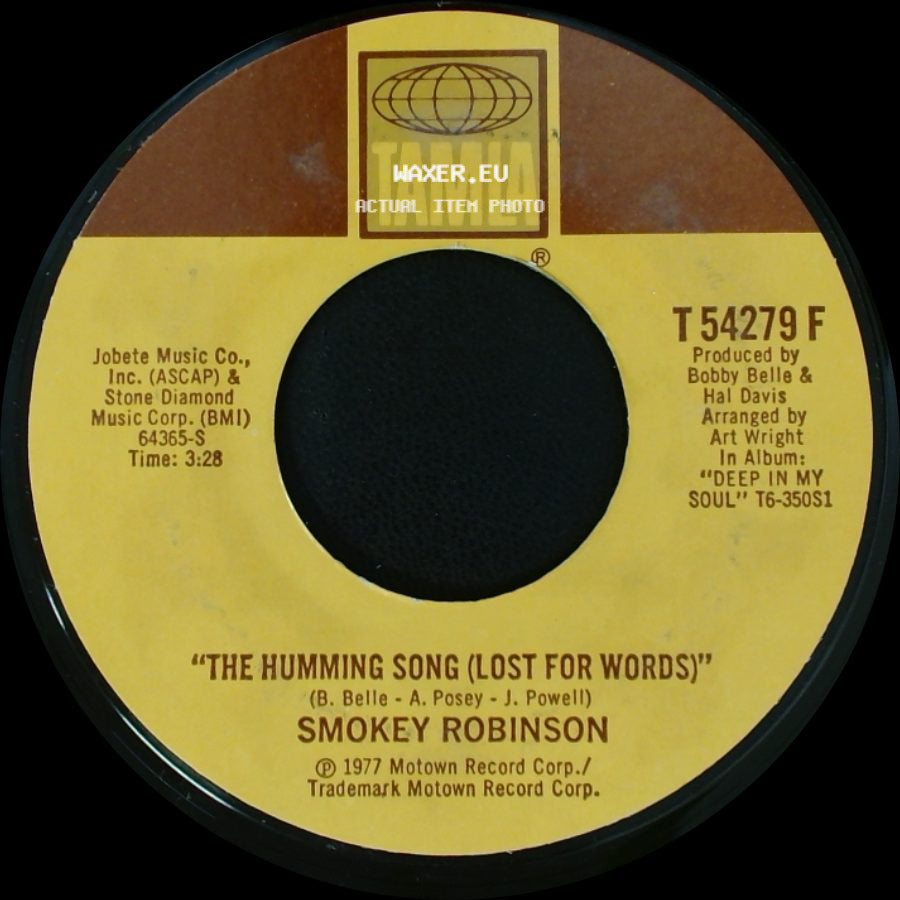 Smokey Robinson - There Will Come A Day (I'm Gonna Happen To You) / The Humming Song (Lost For Words) side B