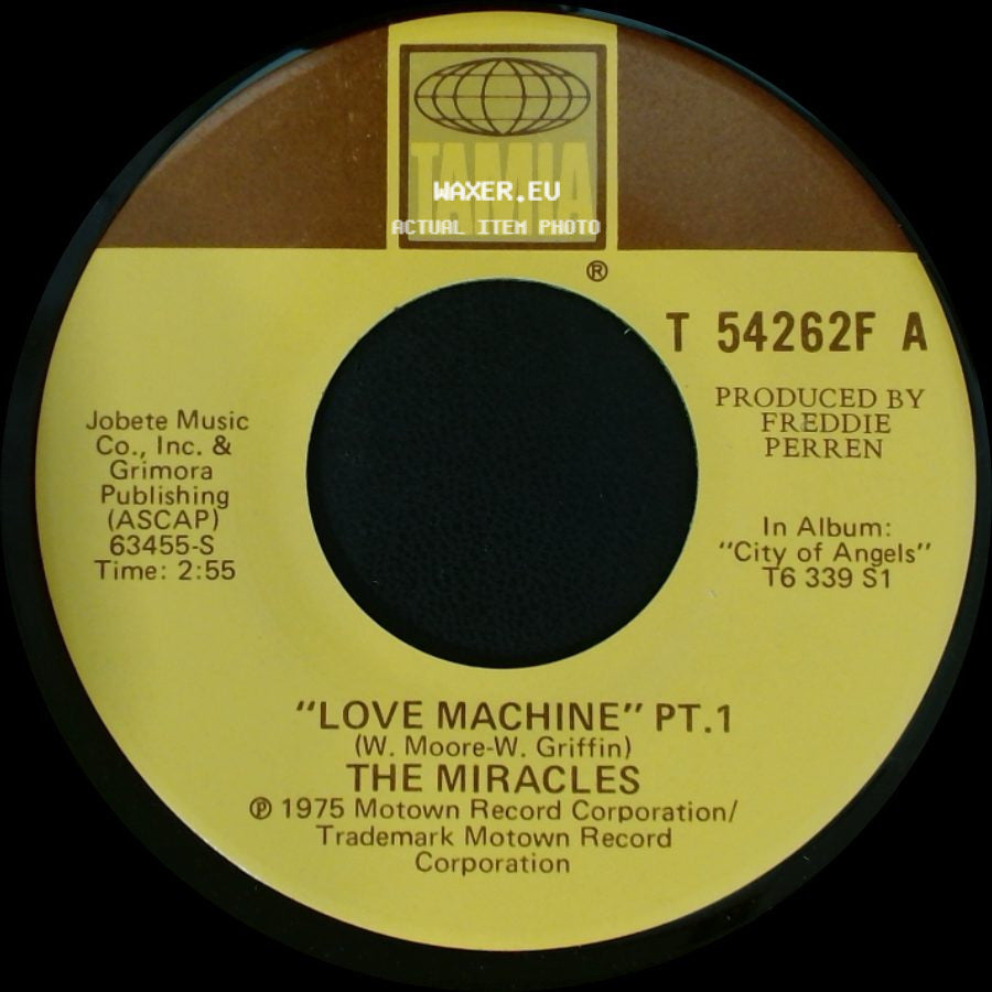 The Miracles - Love Machine Pt. 1 / Love Machine Pt.2 side A