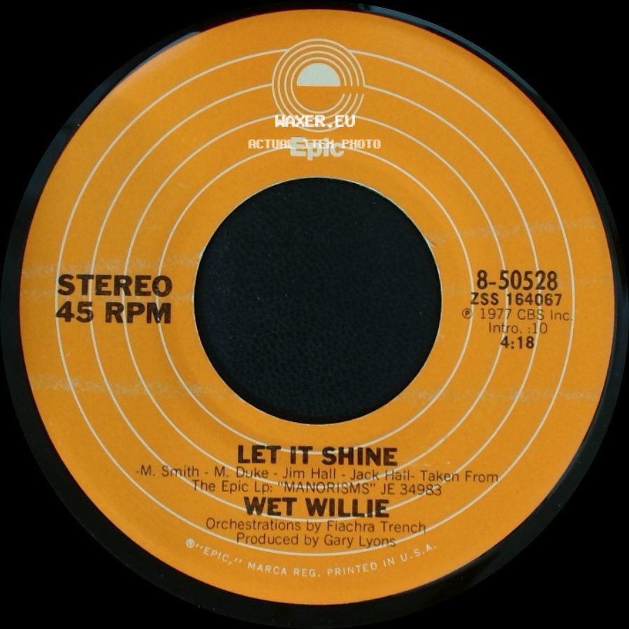 Wet Willie - Make You Feel Love Again / Let It Shine side B