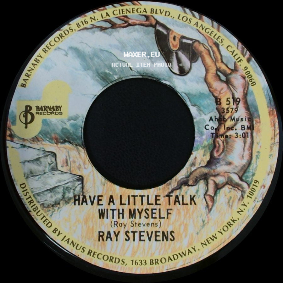 Ray Stevens - Have A Little Talk With Myself / Bridget The Midget (The Queen Of The Blues) side A