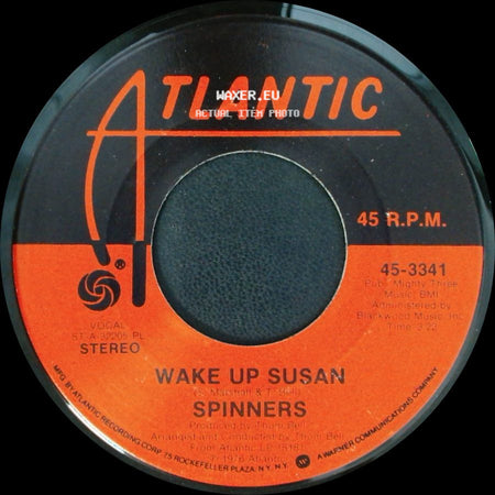 Spinners - Wake Up Susan / If You Can't Be In Love side A