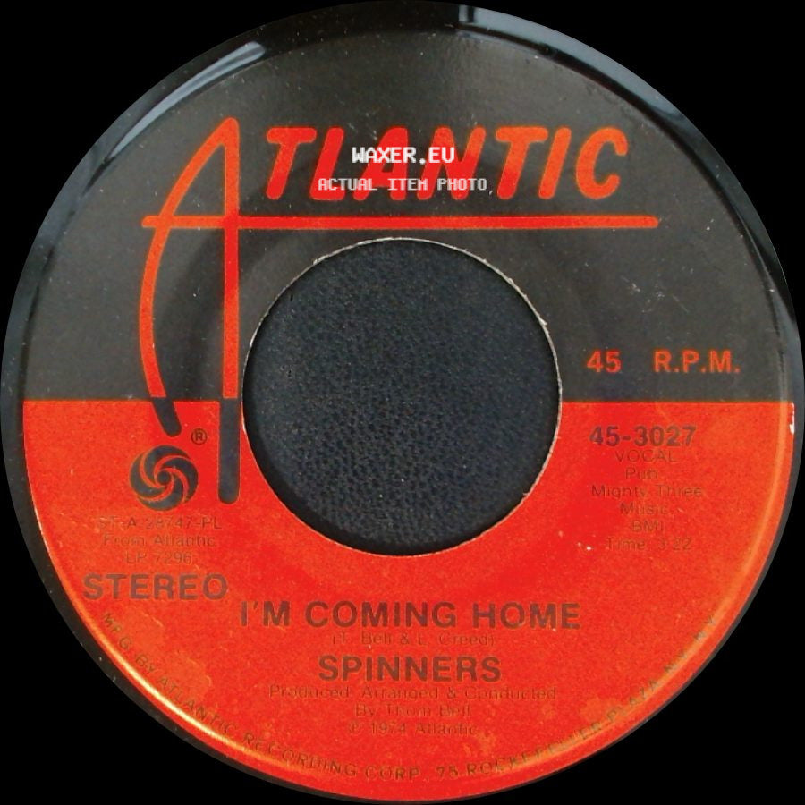Spinners - I'm Coming Home / He'll Never Love You Like I Do side A