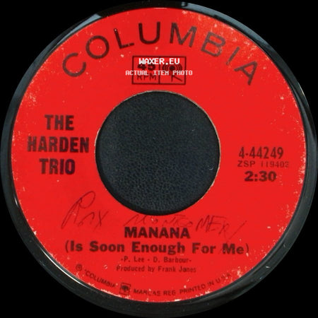 The Harden Trio - Manana (Is Soon Enough For Me) / Forbidden side A