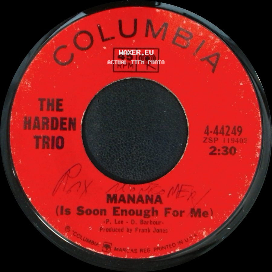 The Harden Trio - Manana (Is Soon Enough For Me) / Forbidden side A