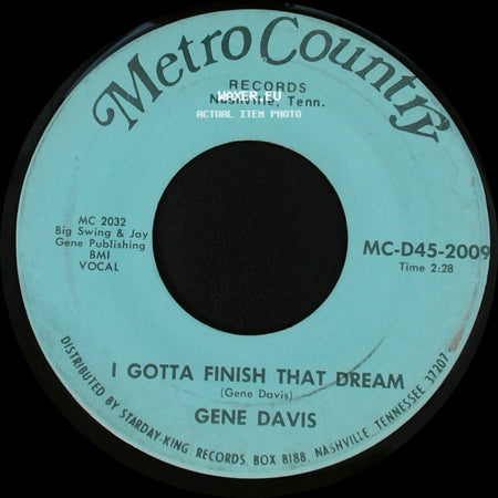 Gene Davis - I Need Help / I Gotta Finish That Dream side B