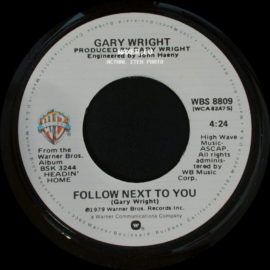 Gary Wright - I'm The One Who'll Be By Your Side / Follow Next To You side B