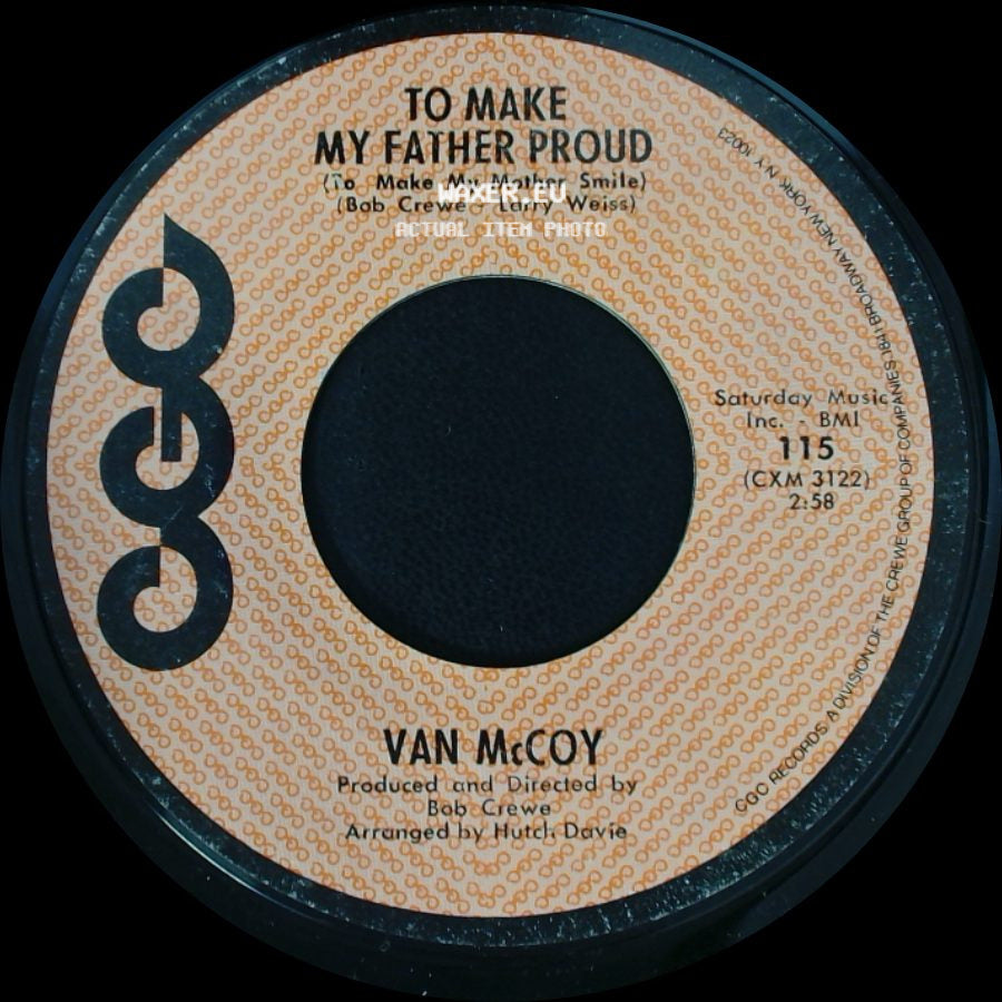 Van Mccoy - To Make My Father Proud / Where There's A Heartache (There Must Be A Heart) side A