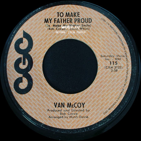 Van Mccoy - To Make My Father Proud / Where There's A Heartache (There Must Be A Heart) side A