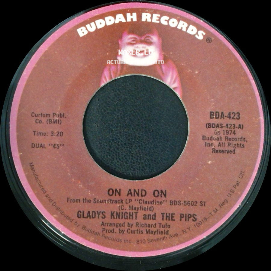 Gladys Knight And The Pips - On And On / The Makings Of You side A
