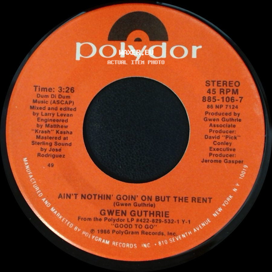 Gwen Guthrie - Ain't Nothin' Goin' On But The Rent / Passion Eyes side A
