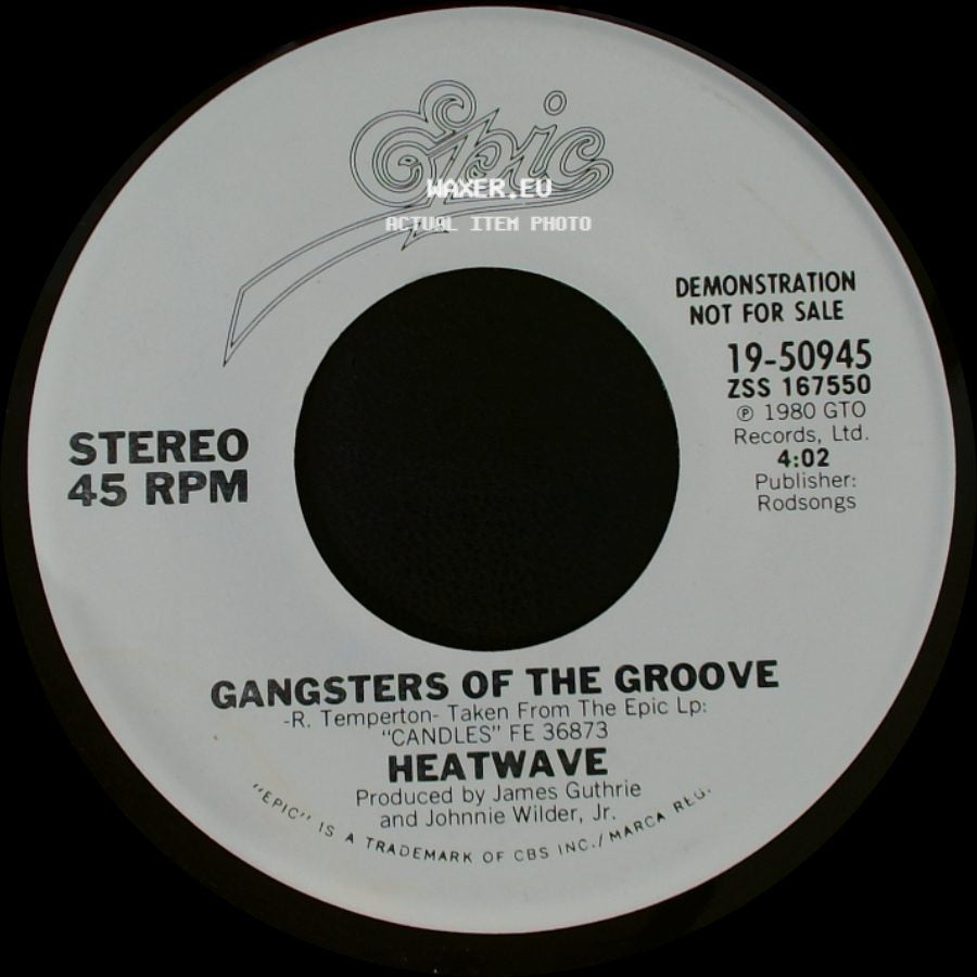 Heatwave - Gangsters Of The Groove / Gangsters Of The Groove side A