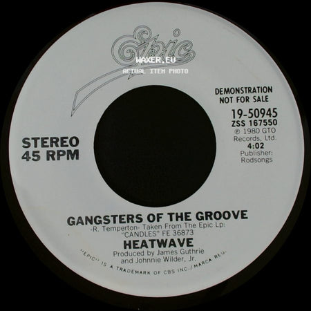 Heatwave - Gangsters Of The Groove / Gangsters Of The Groove side A