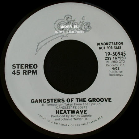 Heatwave - Gangsters Of The Groove / Gangsters Of The Groove side B