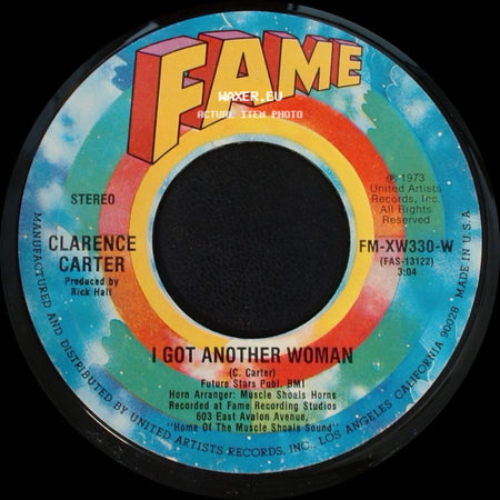 Clarence Carter - I Got Another Woman / I'm The Midnight Special side A
