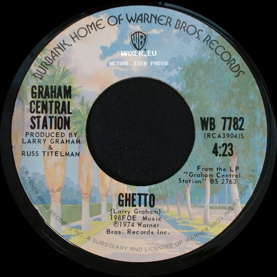 Graham Central Station - Can You Handle It? / Ghetto side B