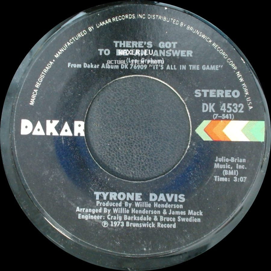 Tyrone Davis - What Goes Up (Must Come Down) / There's Got To Be An Answer side B