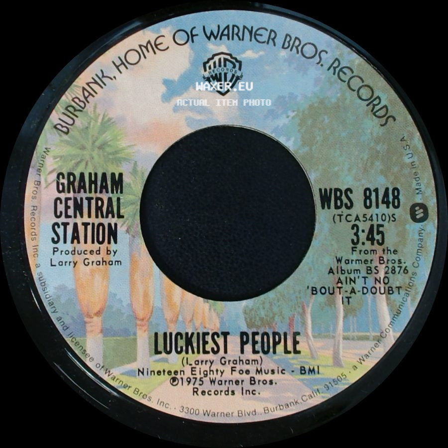 Graham Central Station - Luckiest People / It's Alright side A