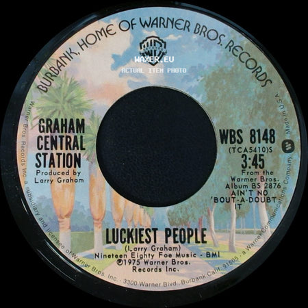 Graham Central Station - Luckiest People / It's Alright side A