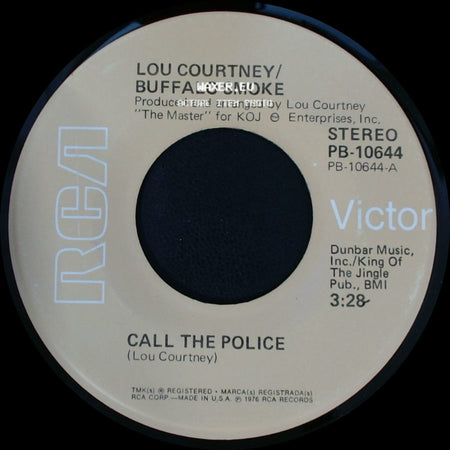 Lou Courtney / Buffalo Smoke / Lou Courtney - Call The Police / Buffalo Smoke side A