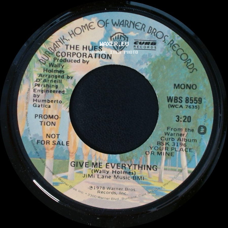 The Hues Corporation - Give Me Everything / Give Me Everything side A