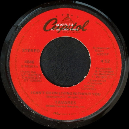Tavares - I Can't Go On Living Without You / Why Can't We Fall In Love side A