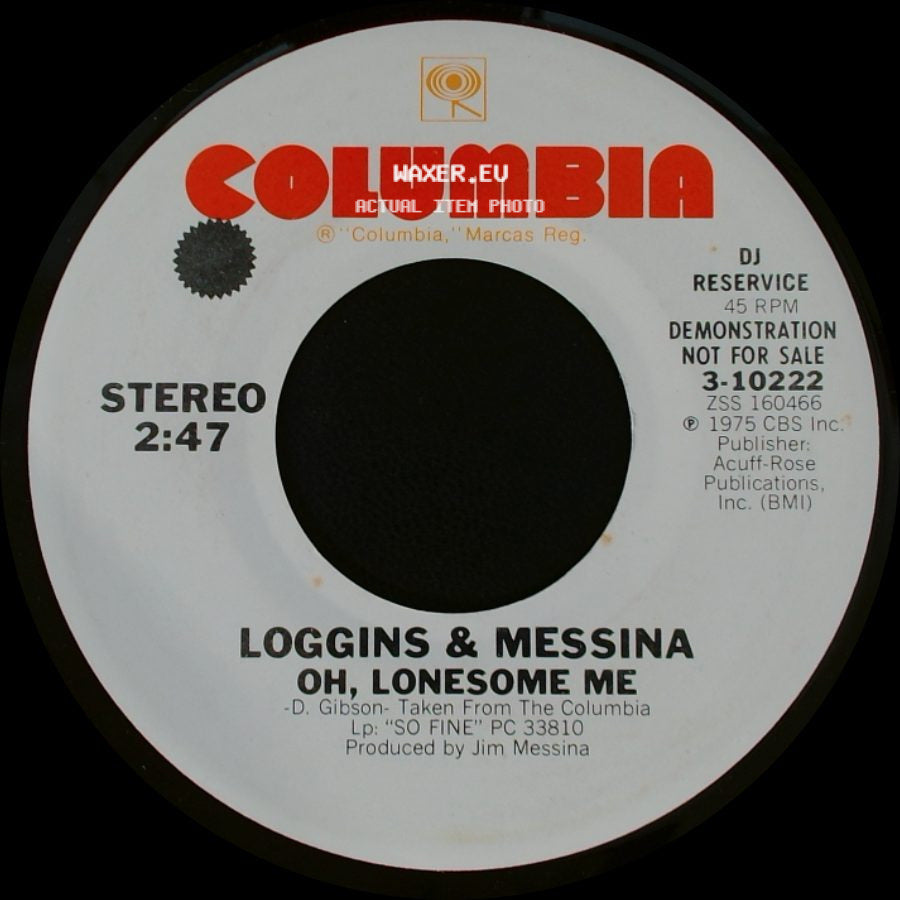 Loggins & Messina - A Lover's Question / Oh, Lonesome Me side B