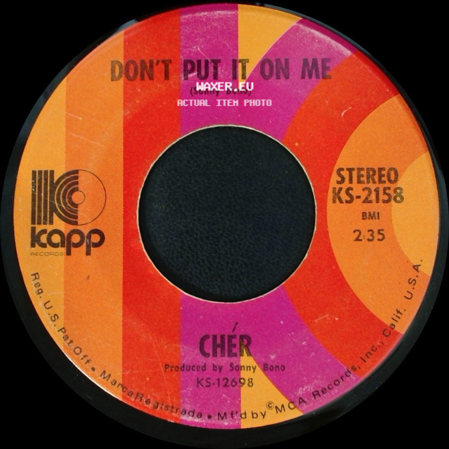Cher / Chér - The Way Of Love / Don't Put It On Me side B