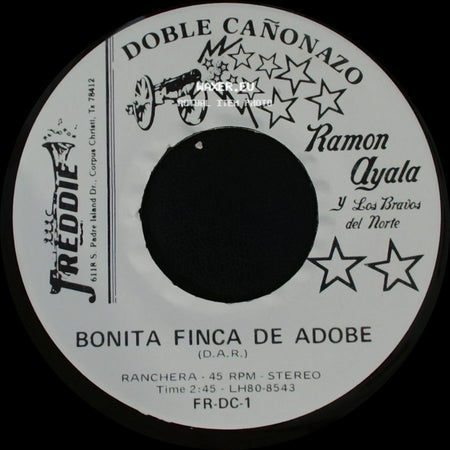 Ramon Ayala Y Los Bravos Del Norte - El Federal De Caminos / Bonita Finca De Adobe side B