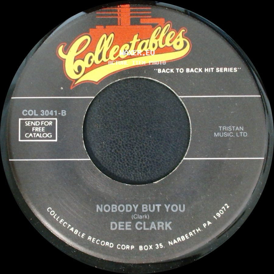 Dee Clark - Nobody But You / Hey Little Girl side A