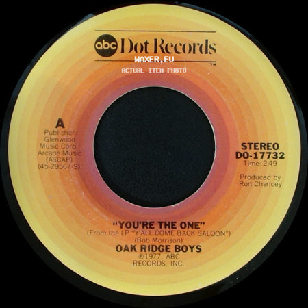 Oak Ridge Boys - You're The One / Morning Glory Do side A
