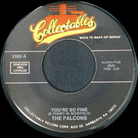 The Falcons / The Falcons & Band - You're So Fine / I Found A Love side A