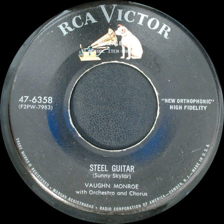 Vaughn Monroe - Steel Guitar / Don't Go To Strangers side A