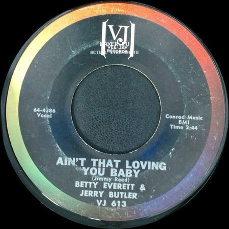Betty Everett & Jerry Butler - Ain't That Loving You Baby / Let It Be Me side A