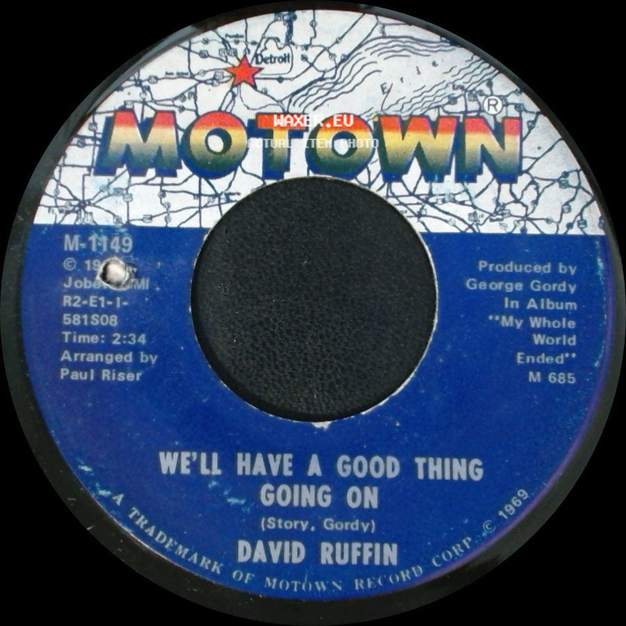 David Ruffin - We'll Have A Good Thing Going On / I've Lost Everything I've Ever Loved side A