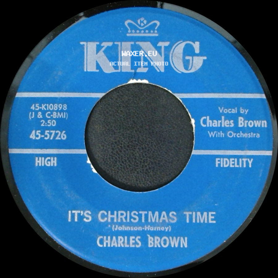 Charles Brown - Christmas Finds Me Lonely Wanting You / It's Christmas Time side B